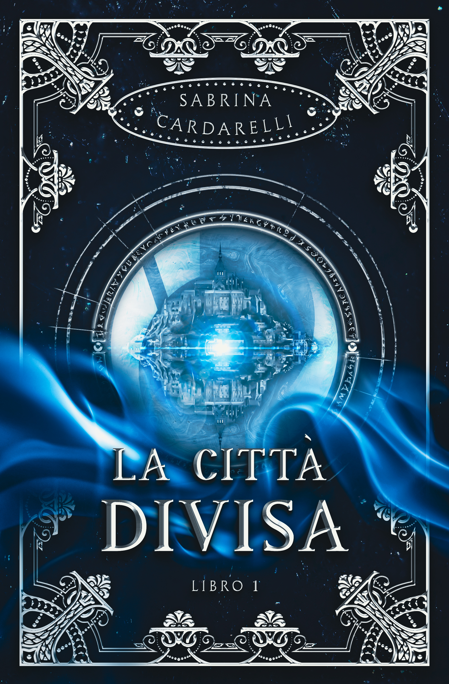 La Città Divisa - Libro 1